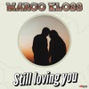 Still Loving You - Single