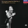 Stream & download Ute Lemper Sings Kurt Weill, Vol. II