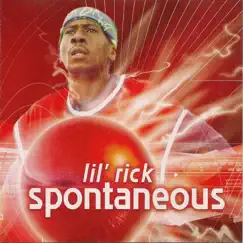 Spontaneous by Lil Rick album reviews, ratings, credits