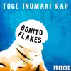 Toge Inumaki Rap: Bonito Flakes - Single album lyrics, reviews, download