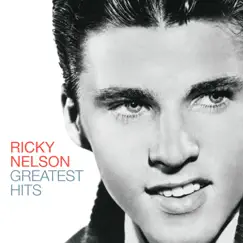 Greatest Hits by Ricky Nelson album reviews, ratings, credits