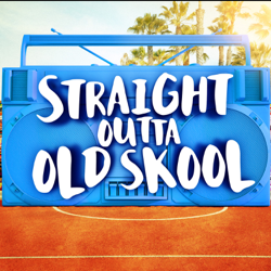 Straight Outta Old Skool - Various Artists Cover Art