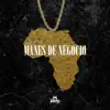 Manes De Negocio album lyrics, reviews, download