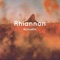 Rhiannon - Nick Locke lyrics