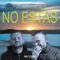 No Estás (feat. Miki Hernandez & Tony D.) - Victor Magan & David Cuello lyrics