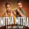Mitha Mitha (Desi Crew Remix) artwork