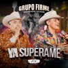 Ya Supérame (En Vivo) - Single