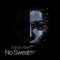No Sweat - Adrian Alter lyrics