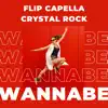 Wannabe (Extended Mix) song lyrics