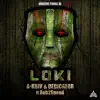 Loki (feat. Rob2Speed) - Single album lyrics, reviews, download