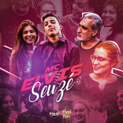 Mc Elvis - Seu Zé