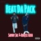 Beat Da Pack (feat. Sapboy Jac & Benjii Kush) - Panama City Music World lyrics