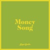 Money Song - Single