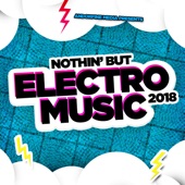 Nothin' but Electro Music 2018 artwork