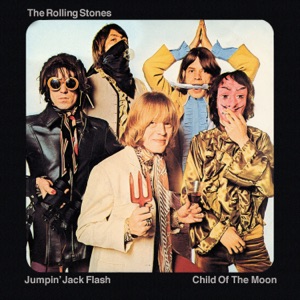 Jumpin' Jack Flash / Child Of The Moon - EP