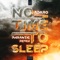 No Time to Sleep - Adaro lyrics