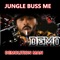 Jungle Buss Me (feat. Potential Badboy) - Demolition Man lyrics
