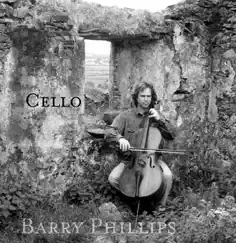 Cello by Barry Phillips album reviews, ratings, credits