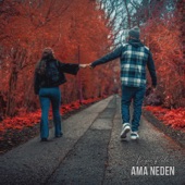 Ama Neden artwork