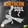 Northern Soul album lyrics, reviews, download
