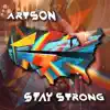 Stay Strong album lyrics, reviews, download