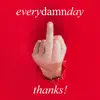 Thanks! - Single album lyrics, reviews, download