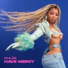 Have Mercy - Single