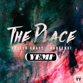 The Place (feat. Foster Ebayy & Babeeboi) artwork