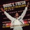 I'm Gettin' Ready (feat. Rare Essence) - Doug E. Fresh & Doug E. Fresh & The Get Fresh Crew lyrics