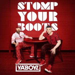 YA'BOYZ - Stomp Your Boots - 排舞 音乐