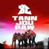 Tann Jou Paw - Single