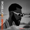 Come Outside - Single