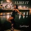 I Like It - Single