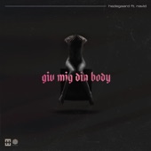 Giv Mig Din Body (feat. NAVID) artwork