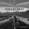 Fora da Rota - Single