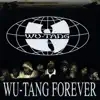 Wu-Tang Forever album lyrics, reviews, download