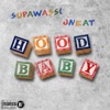 Hood Baby (feat. J Neat) - Single