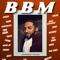 Bbm - Robert Walker lyrics