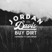 Buy Dirt (feat. Luke Bryan) [Acoustic] artwork