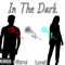 In the Dark (feat. luek) - Nitro! lyrics