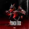 Punch Box - Single album lyrics, reviews, download