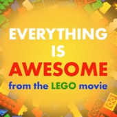 Everything is AWESOME (From "The Lego Movie") artwork