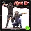 Stream & download Mask Up (feat. G-Mo Skee) - Single