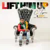 Lift Him up (Radio Edit) - Single [feat. Montrae Tisdale] - Single album lyrics, reviews, download