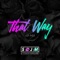 That Way (VIP Mix) artwork
