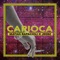 Carioca - Jeebz, Hot Plug Beats & Matias Rapacioli lyrics