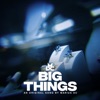 Big Things - Single