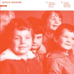 Joyce Manor - Orange Julius