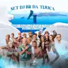 Set Dj Br da Tijuca 4 (feat. Leo da Zona Sul, Agatha, Medellin, Hyperanhas, Meno Bom, Nathan, Mc KF, WC no Beat, DaPaz, Rebecca, Sueth & MC Smith) - Single album lyrics, reviews, download