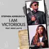 I Am Victorious (feat. Nikki Laoye) - Single album lyrics, reviews, download